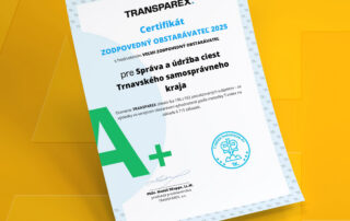 Certifikát Zodpovedný obstarávateľ 2025 s hodnotením A+ pre Správu a údržbu ciest Trnavského samosprávneho kraja